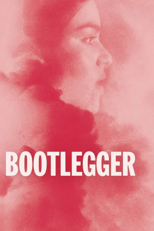 擦槍走火 Bootlegger(2021)海報