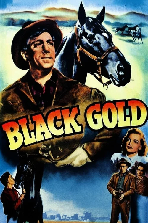 黑金 Black Gold(1947)海报