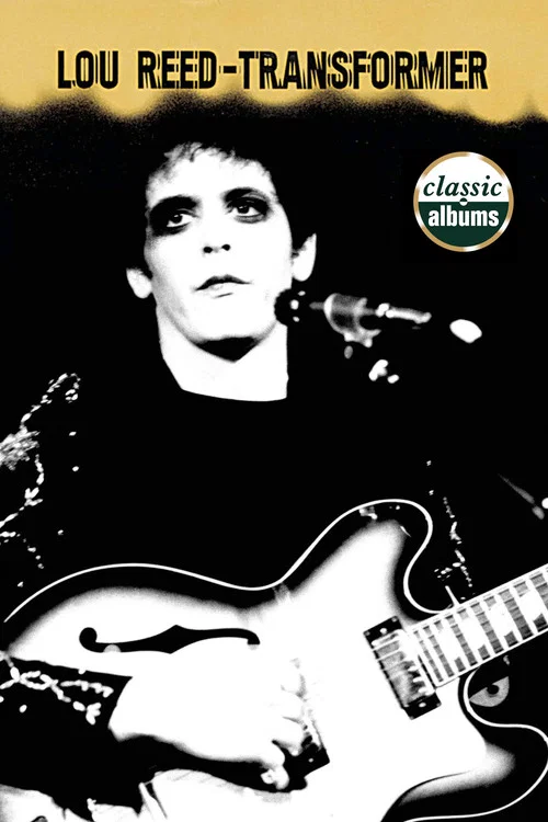 經典專輯:Lou Reed - Transformer(2001)海報