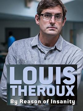LouisTheroux以精神病為名的犯罪(2015)海報